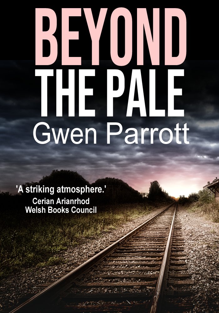 Beyond the Pale by Gwen Parrott 2023