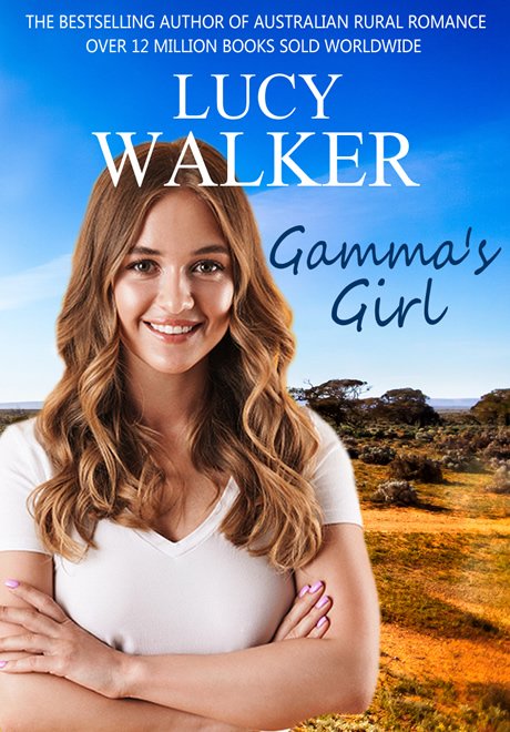 Gamma's Girl by Lucy Walker