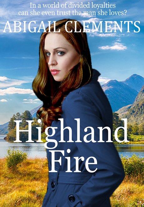 Highland Fire by Abigail Clements