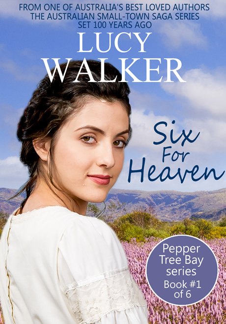 Six for Heaven by Lucy Walker
