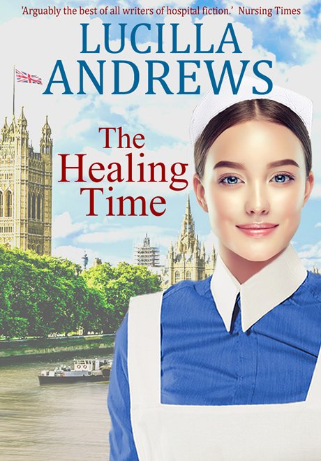 The Healing Time by Lucilla Andrews