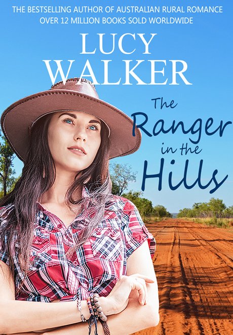 The Ranger in the Hills by Lucy Walker