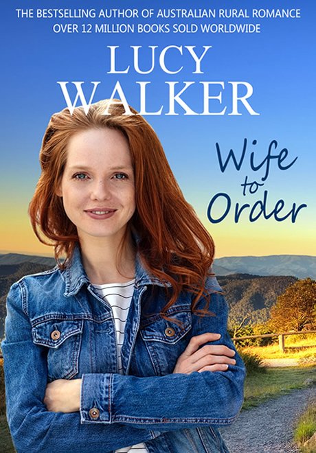 Wife to Order by Lucy Walker